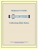 Beginner's Guide to Collecting Slide Rules